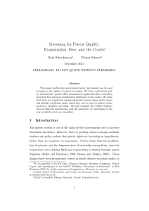 Screening for Patent Quality: Examination, Fees, and the Courts ∗ Mark Schankerman