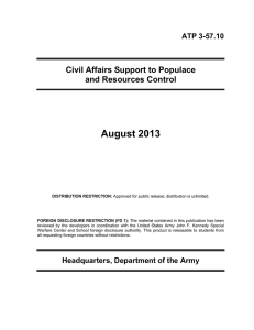 August 2013 Civil Affairs Support to Populace and Resources Control ATP 3-57.10