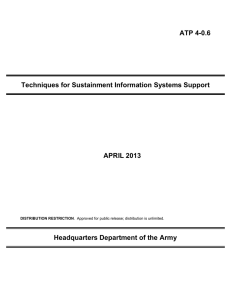 ATP 4-0.6 Techniques for Sustainment Information Systems Support APRIL 2013