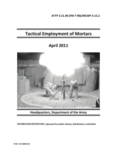 Tactical Employment of Mortars April 2011 Headquarters, Department of the Army