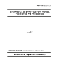 OPERATIONAL CONTRACT SUPPORT TACTICS, TECHNIQUES, AND PROCEDURES Headquarters, Department of the Army