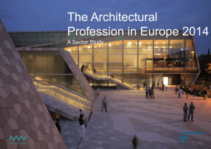 The Architectural Profession in Europe 2014 A Sector Study