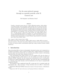 On the noise-induced passage through an unstable periodic orbit II: General case