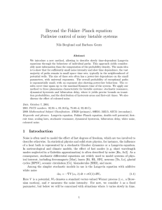 Beyond the Fokker–Planck equation: Pathwise control of noisy bistable systems