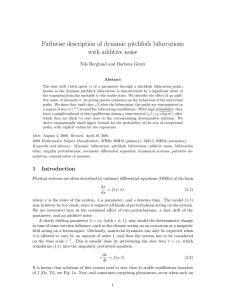 Pathwise description of dynamic pitchfork bifurcations with additive noise