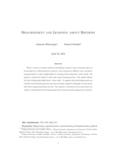 Disagreement and Learning about Reforms Johannes Binswanger Manuel Oechslin April 16, 2014