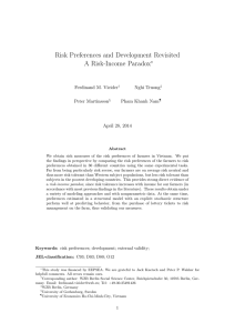 Risk Preferences and Development Revisited A Risk-Income Paradox ∗ Ferdinand M. Vieider