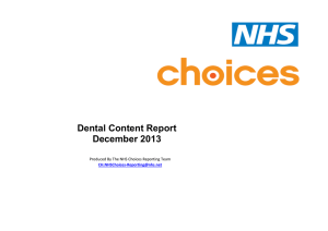 Dental Content Report December 2013 Produced By The NHS Choices Reporting Team C