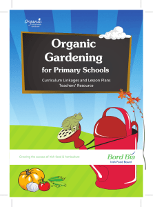 Organic Gardening for Primary Schools Curriculum Linkages and Lesson Plans