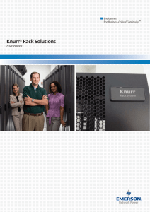Knurr Rack Solutions F-Series Rack ®