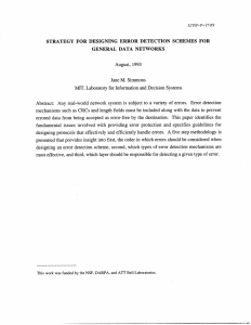 STRATEGY  FOR  DESIGNING  ERROR  DETECTION ... GENERAL  DATA  NETWORKS August,  1993 Jane M.  Simmons