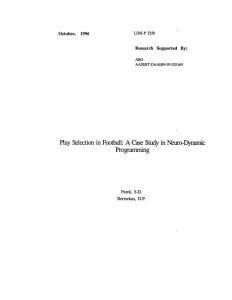 Play Selection  in Football:  A Case Study in... Programming October,  1996 Research  Supported  By: