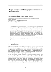 Height-Independent Topographic Parameters of Worn Surfaces István Barányi, Árpád Czifra, Sándor Horváth