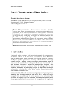 Fractal Characterisation of Worn Surfaces Árpád Czifra, István Barányi