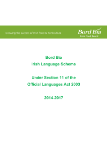 Bord Bia Irish Language Scheme  Under Section 11 of the