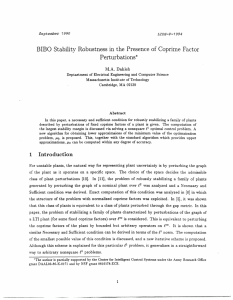 BIBO  Stability  Robustness  in  the ... Perturbations* M.A.  Dahleh