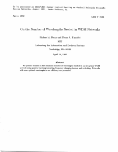 To be  presented at  IEEE/LEOS  Summer ... Access Networks, August  1992,  Santa  Barbara, ...