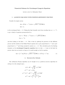 Numerical Schemes for Overdamped Langevin Equations