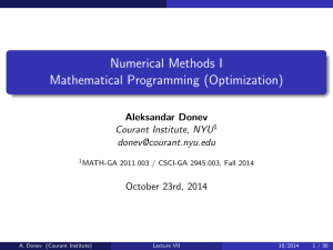 Numerical Methods I Mathematical Programming (Optimization) Aleksandar Donev Courant Institute, NYU