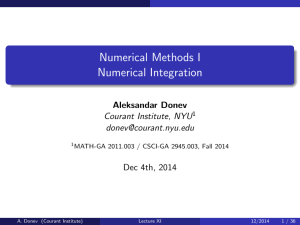 Numerical Methods I Numerical Integration Aleksandar Donev Courant Institute, NYU