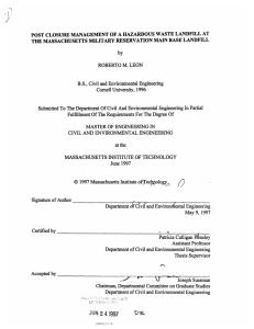 POST  CLOSURE MANAGEMENT  OF A HAZARDOUS  WASTE ... THE MASSACHUSETTS  MILITARY  RESERVATION  MAIN  BASE ...