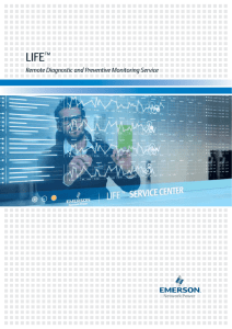 LIFE ™ Remote Diagnostic and Preventive Monitoring Service
