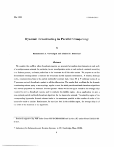 Dynamic  Broadcasting  in  Parallel  Computing'