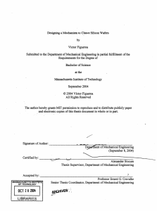 Designing a Mechanism to Cleave Silicon Wafers Victor  Figueroa