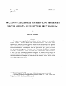 AN  AUCTION/SEQUENTIAL  SHORTEST  PATH  ALGORITHM