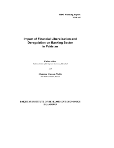 Impact of Financial Liberalisation and Deregulation on Banking Sector in Pakistan