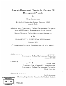 Oil Sequential  Investment  Planning  for  Complex