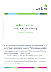 Plants in “Green Buildings” Ambius White Paper Kenneth Freeman International Technical Director