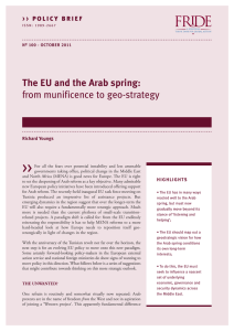 &gt;&gt; The EU and the Arab spring: from munificence to geo-strategy