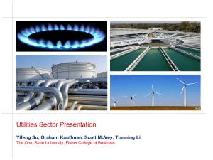 Utilities Sector Presentation  Yifeng Su, Graham Kauffman, Scott McVey, Tianning Li