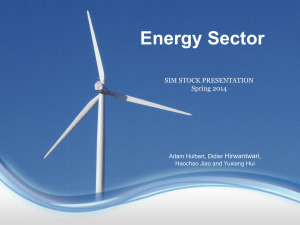 Energy Sector  SIM STOCK PRESENTATION Spring 2014