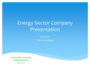 Energy Sector Company Presentation Gefei Liu Tyler Gustafson