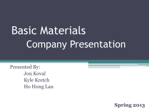 Basic Materials  Company Presentation Presented By: