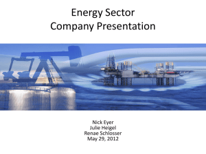 Energy Sector Company Presentation Nick Eyer Julie Heigel
