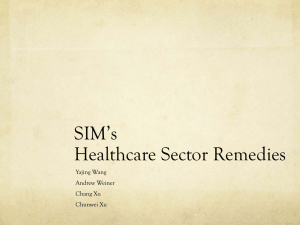 SIM’s Healthcare Sector Remedies Yajing Wang Andrew Weiner