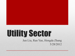 Utility Sector Jun Liu, Ran Yan, Hongda Zhang 5/28/2012
