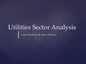 { Utilities Sector Analysis Luke Friedman &amp; Geno Frissora