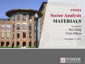 Sector Analysis MATERIALS FIN824 Hui Jiang
