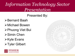 Information Technology Sector Presentation Presented By: Bernard Baah