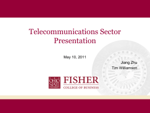 Telecommunications Sector Presentation May 10, 2011 Jiang Zhu