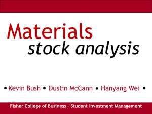 Materials stock analysis Fisher College of Business – Student Investment Management
