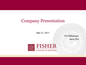 Company Presentation May 31, 2011 Tim Williamson Jiang Zhu