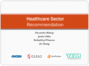 Healthcare Sector Recommendation Alexander Bishop Justin Gibbs