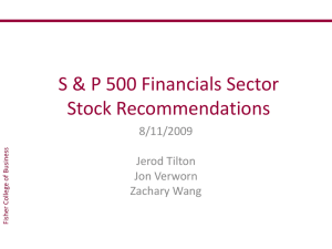 S &amp; P 500 Financials Sector Stock Recommendations 8/11/2009 Jerod Tilton