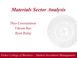 Materials Sector Analysis Theo Constantinou Vikram Rao Ryan Rettig