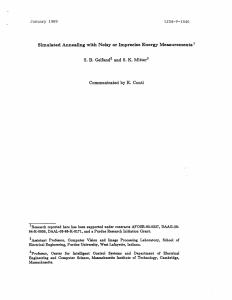 Annealing  with  Noisy  or Imprecise  Energy ... S.  B.  Gelfand Communicated  by R.  Conti